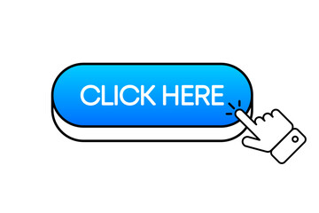 Aufkleber - Click Here button. 3d style. Button with hand pointer clicking. Vector illustration.