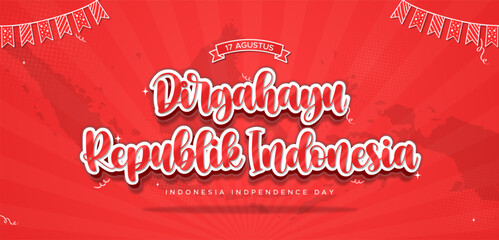 Poster - Dirgahayu Indonesia Banner for Indonesia Independence Day