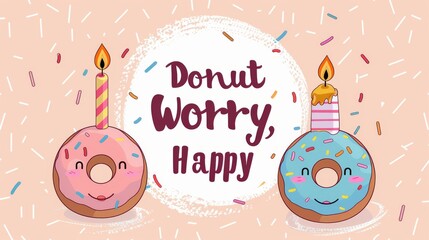 Poster - A banner with two donuts and candles that says 