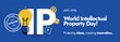 World Intellectual Property day.26 April World IP day celebration cover banner with light bulb in yellow colour with IP written on purple colour background.Protecting ideas for better business.