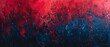  A vibrant piece featuring red and blue hues against a dark canvas, adorned with droplets of water below