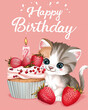 Happy first birthday. A cute kitten is hugging the delicious cupcake with strawberries and one candle, soft pastel colors. Vintage greeting card illustration