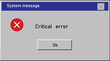 Critical error icon. System message window old style sign. Virus popup symbol. flat style.