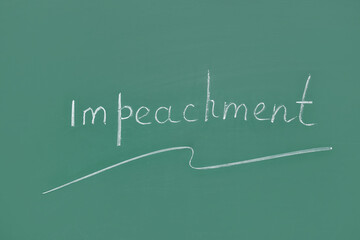 Wall Mural - Word IMPEACHMENT written on chalkboard