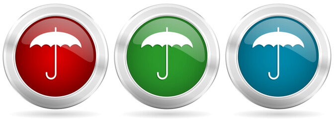 Leinwandbilder - Umbrella vector icon set. Red, blue and green silver metallic web buttons with chrome border