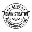 Happy Administrative Professionals Day SVG