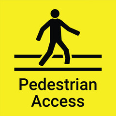 Wall Mural - Pedestrian access symbol vector