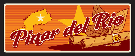 Wall Mural - Pinar del Rio municipality and province in Cuba. Vector travel plate, vintage tin sign, retro welcoming postcard design. Cuban territory, old plaque card with cigars and map with star