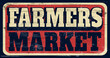 Aged vintage farmers market sign on wood