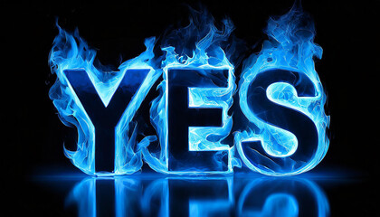 3D word YES made of blue fire flame, black background. Hot blaze.