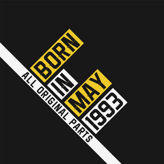 Sticker - Born in May 1993, All Original Parts. Vintage Birthday celebration for May 1993