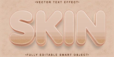Poster - Human Skin Vector Fully Editable Smart Object Text Effect