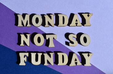 Sticker - Monday not so Funday, phrase as banner headline