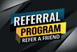 referral program referral a friend poster banner graphic design icon logo sign symbol social media website coupon


