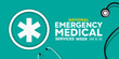 National Emergency Medical Services Week. Emergency Symbol and stethoscope. Suitable for cards, banners, posters, social media and more. Green background.
