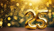 Banner With Number 25 Golden Foil Balloon. Twenty Five Years Anniversary Celebration. Golden Bokeh