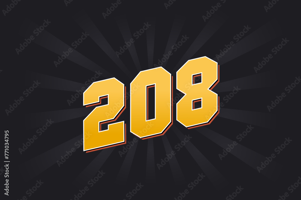 Number 208 vector font alphabet. Yellow 208 number with black ...