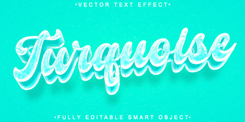 Poster - Turquoise Vector Fully Editable Smart Object Text Effect
