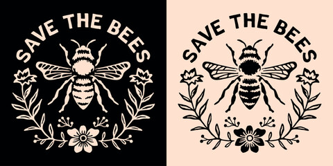 Wall Mural - save the bees lettering round badge logo. protect pollinators insects bee support beekeepers illustr