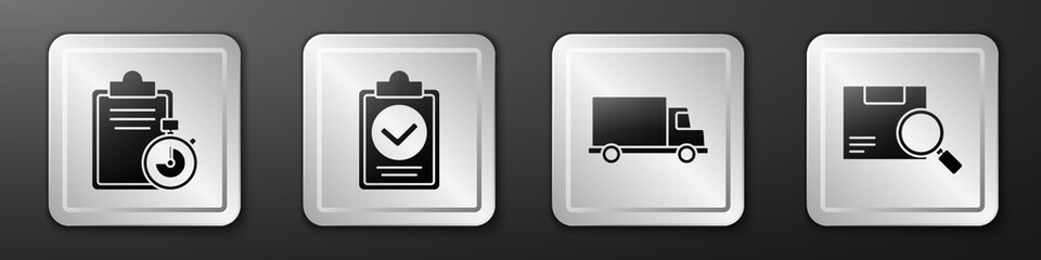 Poster - Set Verification of delivery list clipboard, Verification of delivery list clipboard, Delivery cargo truck vehicle and Search package icon. Silver square button. Vector