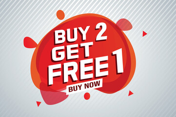 buy 2 get free 1 buy now poster banner graphic design icon logo sign symbol social media website coupon

