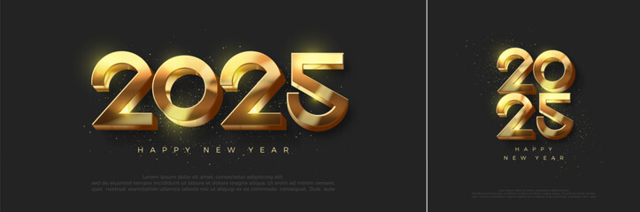 Wall Mural - Happy new year Vector realistic 3d design. The number 2025 is shiny luxury gold. Premium modern and elegant design to welcome the new year 2025.