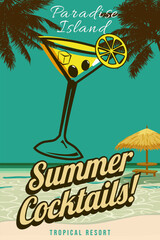 Wall Mural - Summer Cocktails poster retro, classical cocktail drinks in the glass, ocean, island, coast, palms