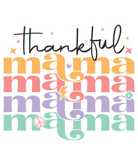 Wall Mural - Thankful mama love svg retro groovy, mom SVG, Boy mama SVG, Mom Life svg, Blessed Mama svg