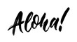 © Onabi - Aloha, brush calligraphy lettering. Vector hand drawn text isolated on white background.