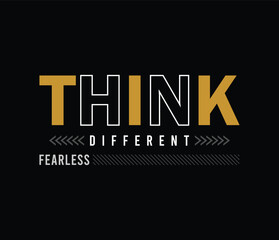 Wall Mural - Think different vector illustration typography graphic motivational quote for print t shirt and others