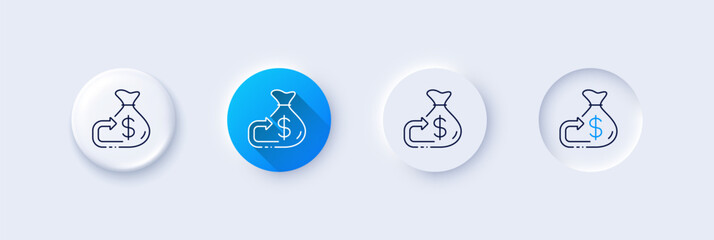 Wall Mural - Money cashback line icon. Neumorphic, Blue gradient, 3d pin buttons. Financial goal sign. Investment budget symbol. Line icons. Neumorphic buttons with outline signs. Vector