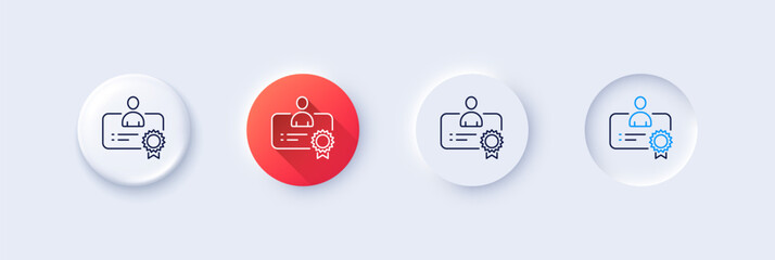 Poster - Certificate line icon. Neumorphic, Red gradient, 3d pin buttons. Business management sign. Best manager symbol. Line icons. Neumorphic buttons with outline signs. Vector