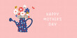 Happy Mother's day vector illustration for greeting postcards,banners, promotional materials. Hand drawn spring flower bouquet in watering can.