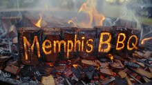 Glowing Embers Form The Words Memphis BBQ Over A Fiery Grill, Invoking The Heat And Passion Of Southern Cooking Traditions