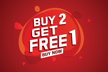 buy 2 get free 1 buy now poster banner graphic design icon logo sign symbol social media website coupon

