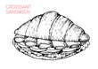 © DiViArts - Croissant sandwich sketch. Hand drawn vector illustration.