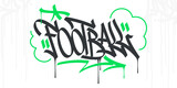 Fototapeta Młodzieżowe - Trendy Hip Hop Hand Written Urban Street Art Graffiti Style Word Football Vector Illustration