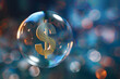 A dollar sign inside a bubble, a financial bubble concept