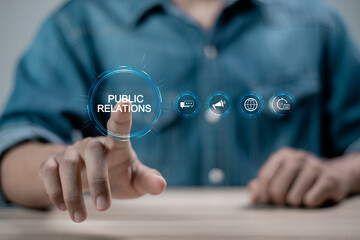 Wall Mural - pr, public relations concept. businessman touching public relations on virtual screen for communicat