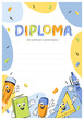 Diploma of school children. Sample elementary school kids certificate. School funny office supplies characters. Vector illustration for school.