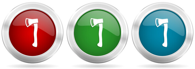 Leinwandbilder - Axe vector icon set. Red, blue and green silver metallic web buttons with chrome border