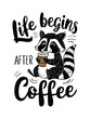 A fun and whimsical T-shirt design featuring a cartoon Raccoon drinking coffee. Perfect for t-shirts, apparel and other merchandise vector illustration