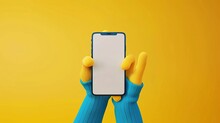 The Cartoon Hands Hold A Smart Phone, With Its Screen Blank, In A 3D Render. Funny Clipart Isolated On A Yellow Background.