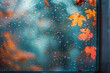Autumn Raindrops on Windowpane with Orange Leaves