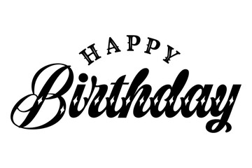 Wall Mural - Happy Birthday Typography Lettering Vector Illustration.