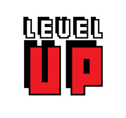 Poster - text of level up black and red on white background
