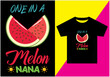 One in a melon nana t-shirt design, Typography modern T-shirt design for men and women, Modern, Simple, Lettering—vector file, Ready for print.