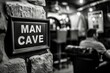 Man cave, black and white photo of a 