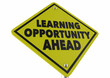 Learning Opportunity Ahead Experience Lesson Education Sign 3d Illustration
