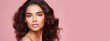 Beautiful, elegant, sexy Latino, Spain woman with perfect skin, on a pink background, banner.